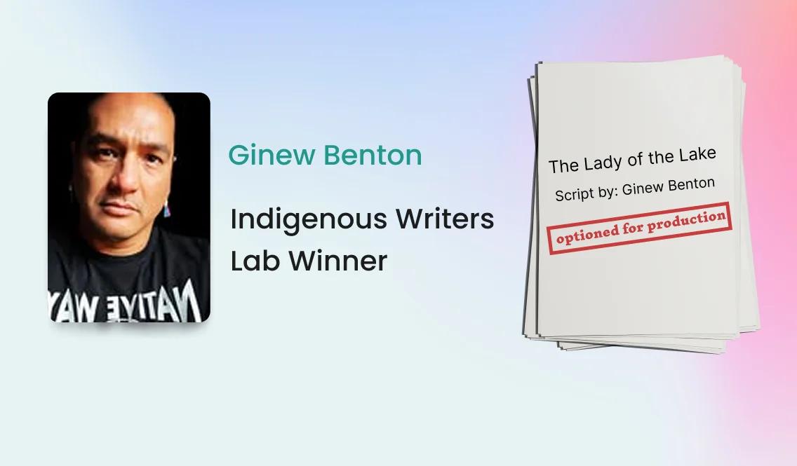 Ginew Benton Wins M Film Lab Fall 2023 for Indigenous Writers!